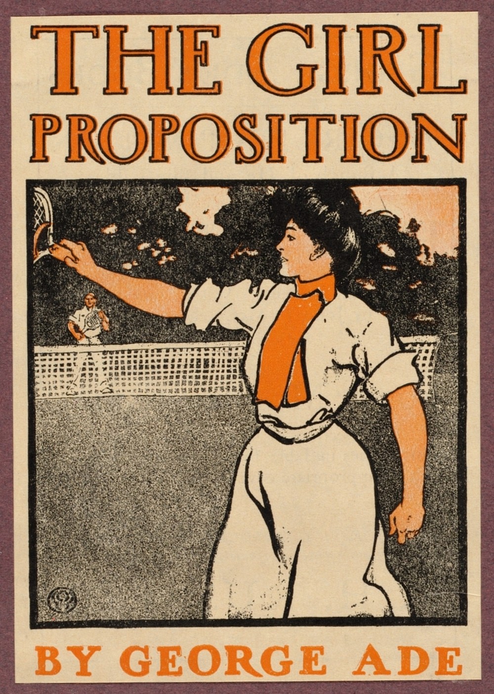 The girl proposition by George Ade