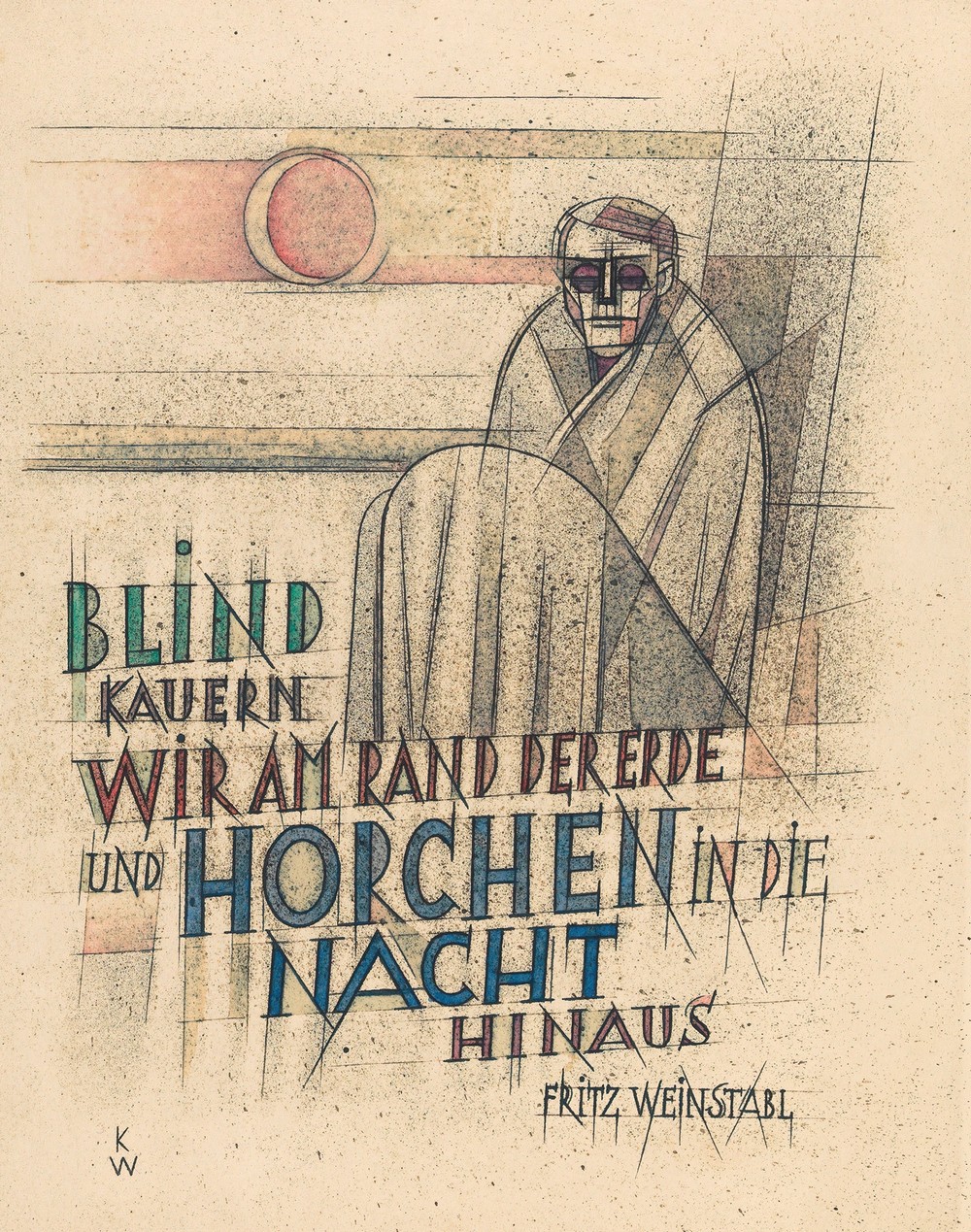 Blind kauern wir am Rand der Erde… (around 1935)