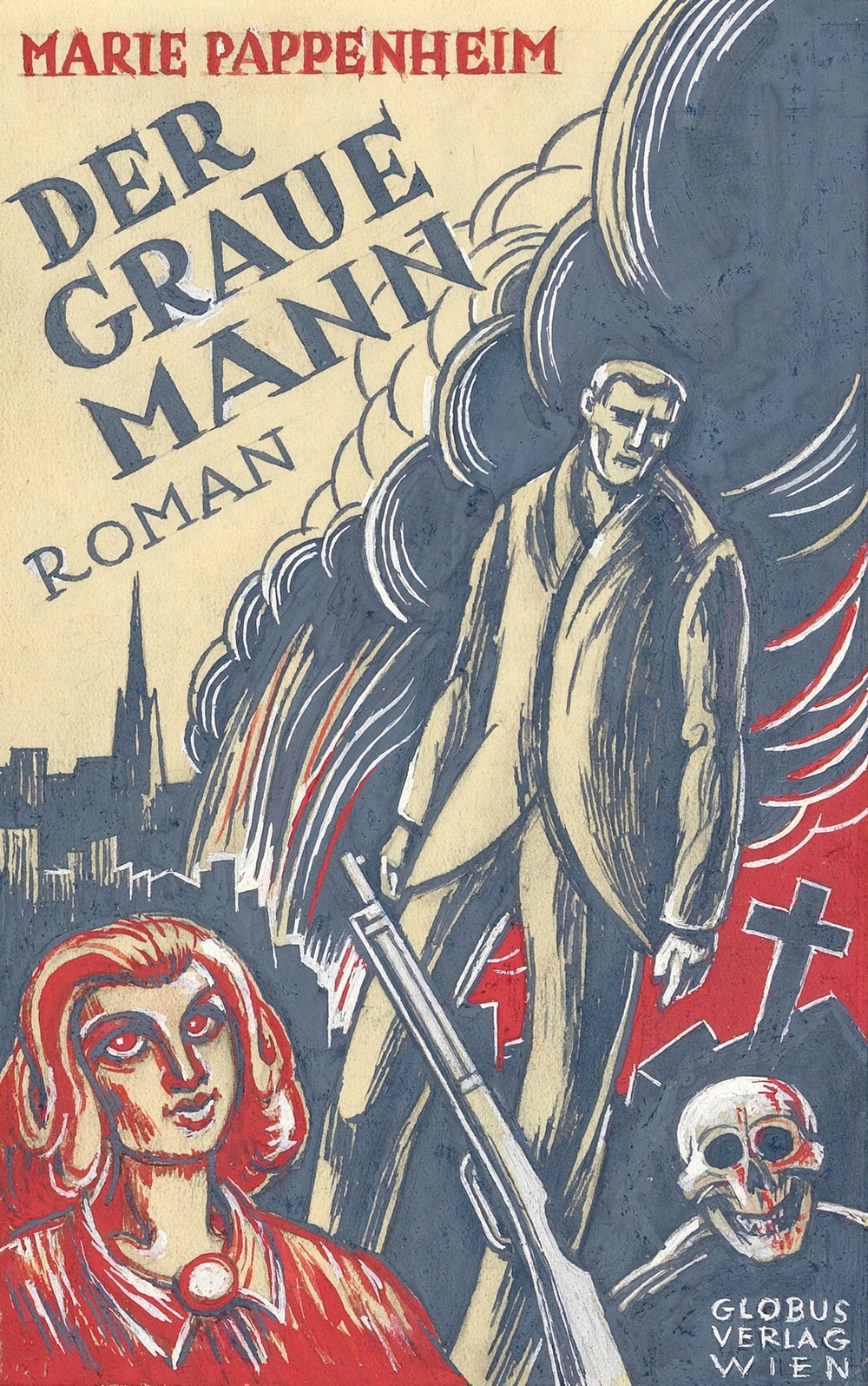 Marie Pappenheim Der Graue Mann Roman Globus-Verlag Wien (Variante 4) (before 1949)
